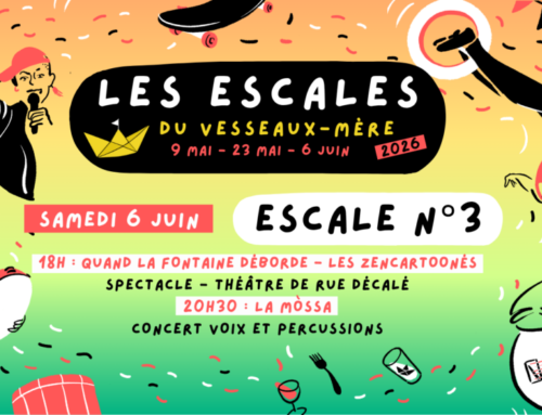 Les Escales du Vesseaux-Mère #3
